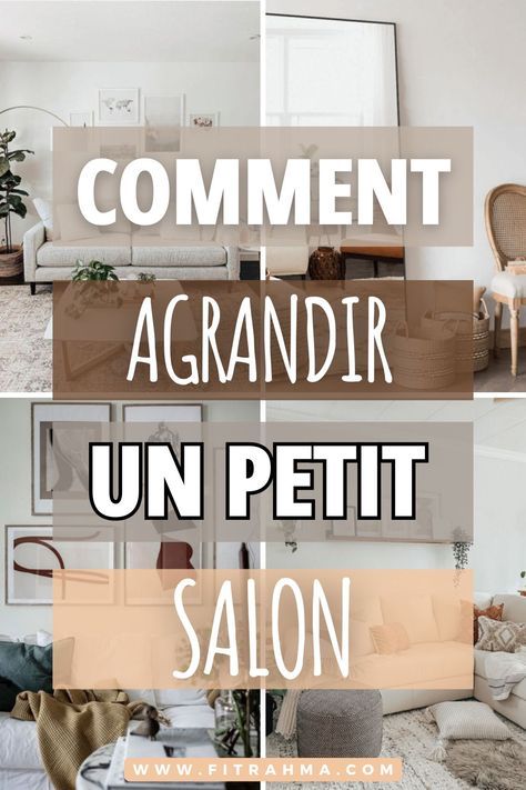 Comment agrandir un petit salon : 11 idées révolutionnaires